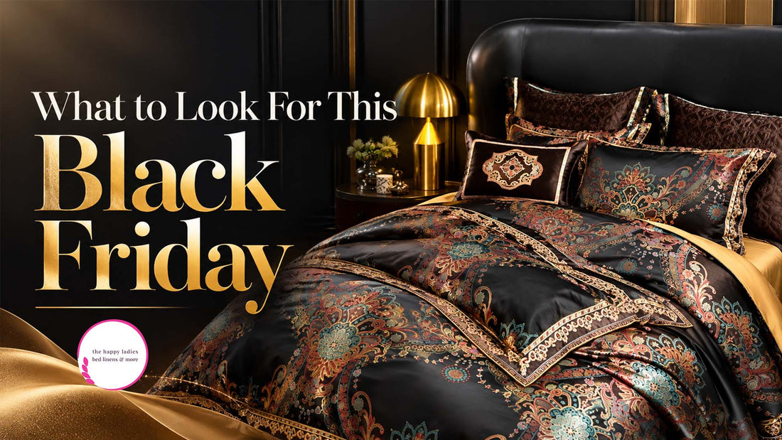 Beyond Black Friday Deals: Invest in Quality Bedsheets for Better Sleep